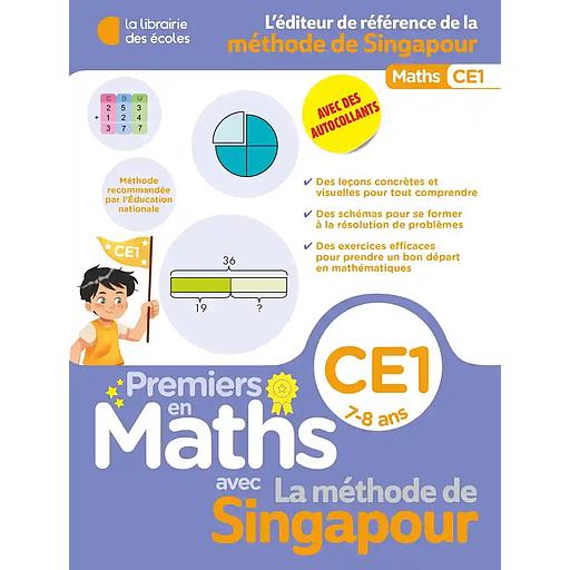 Premiers en maths avec la méthode de Singapour CE1