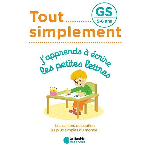 J'apprends à écrire les petites lettres GS