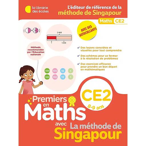 Premiers en maths avec la méthode de Singapour CE2