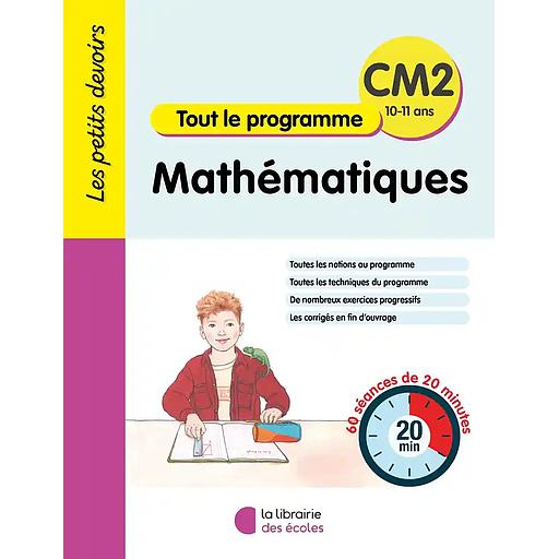 Mathématiques CM2 Tout le programme