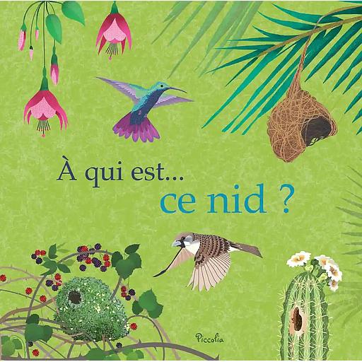 A qui est ce nid ?