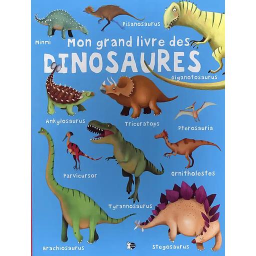 Mon grand livre des dinosaures