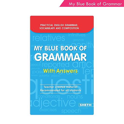 My Blue Book of Grammar with Answers Teachers created material recommended for all students