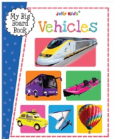 My big board book - Vehicles