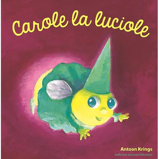 Carole la Luciole