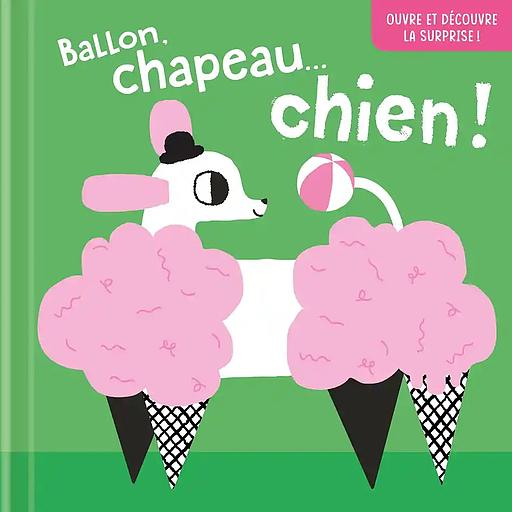 Ballon, chapeau… chien !