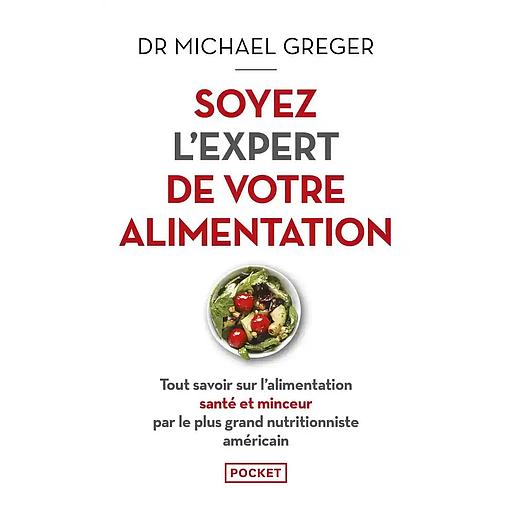 Soyez l'expert de votre alimentation