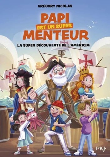 La super découverte de l'Amérique