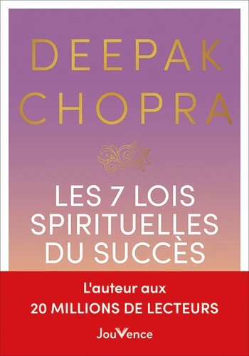 Les 7 Lois spirituelles du succès
