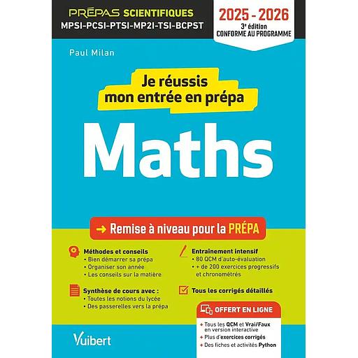 Je réussis mon entrée en prépa maths
