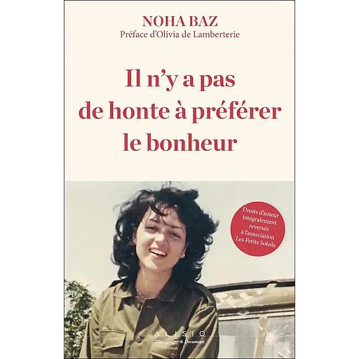 Il n'y a pas de honte à préférer le bonheur