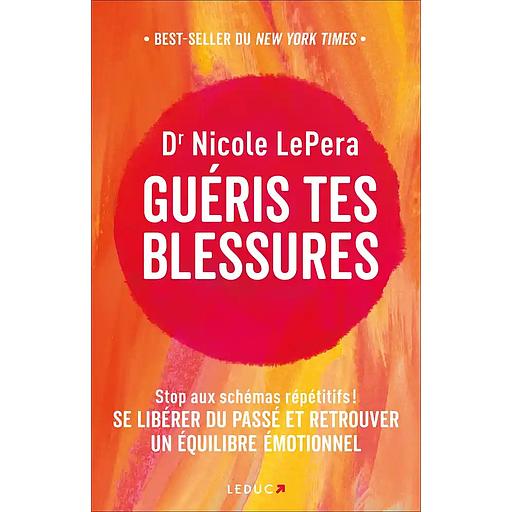 Guéris tes blessures