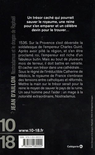 Nostradamus et le dragon de Raphaël