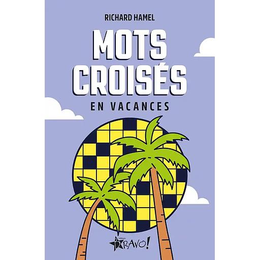 Mots croisés en vacances