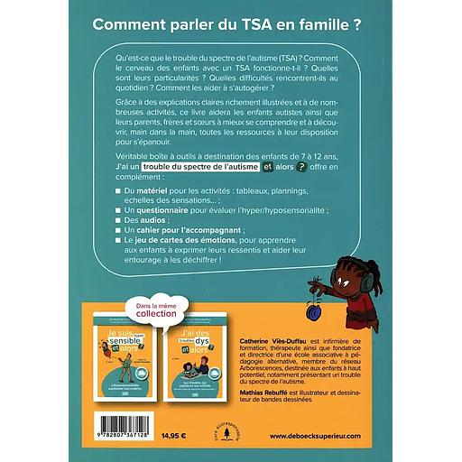 J’ai un trouble du spectre de l'autisme, et alors ?