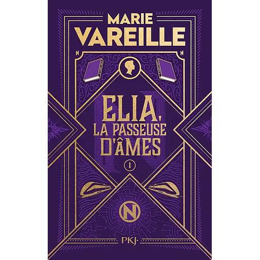 Elia, la passeuse d'âmes Tome 1