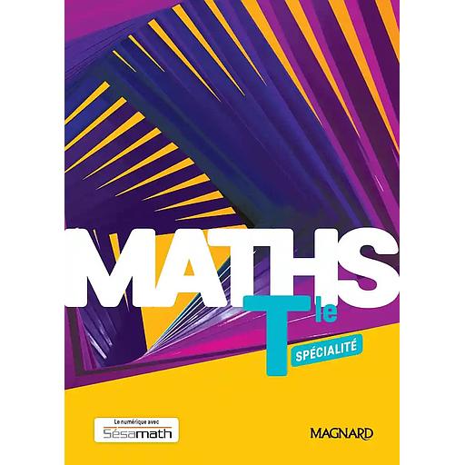 Mathématiques Tle Maths Spécialité 2020