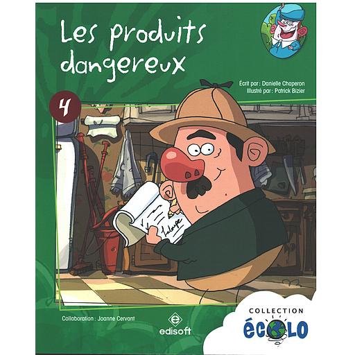 Collection Ecolo - les produits dangereux