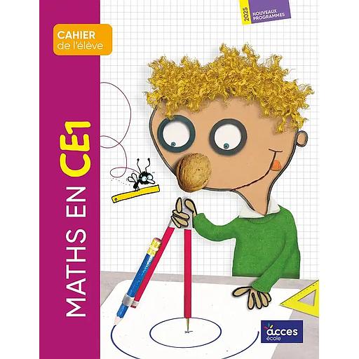 Maths en CE1 - Cahier de l'élève 2025