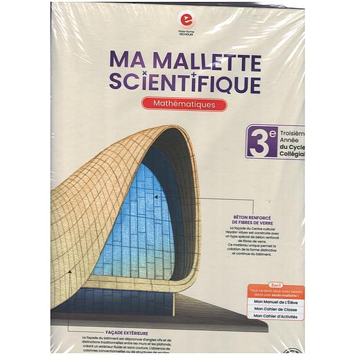 Ma Malette Scientifique 3AC Mathématiques (Le Manuel+Le Cahier de classe+Le Cahier d'activités)