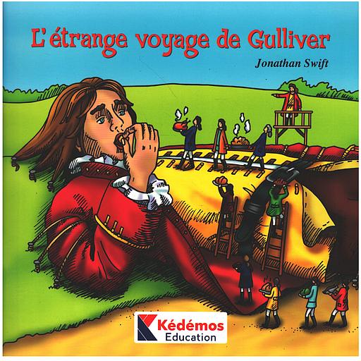 Les grands classiques : L'étrange voyage de Gulliver