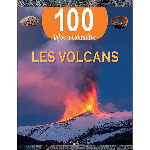 Les volcans - 100 infos à connaître