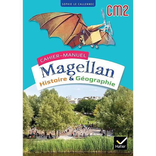 Histoire &amp; Géographie CM2 Magellan 2023