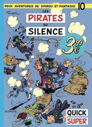 Deux aventures de Spirou et Fantasio Tome 10 Les Pirates du silence