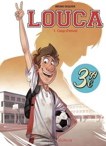 Louca Tome 1 Coup d'envoi