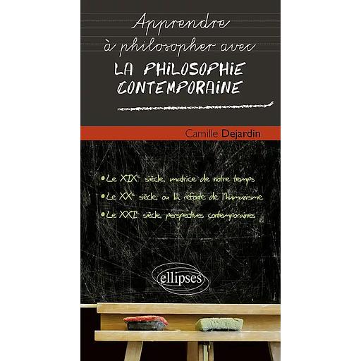 Apprendre à philosopher avec la philosophie contemporaine