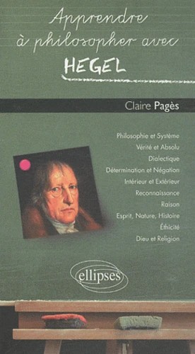 Apprendre à philosopher avec Hegel