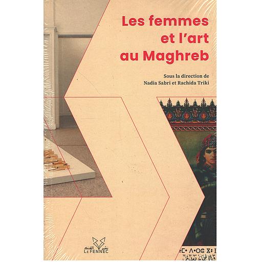 Les femmes et l’art au Maghreb