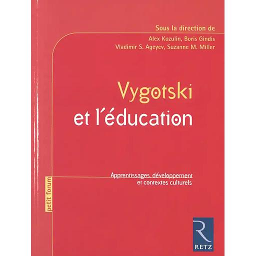 Vygotski et l'éducation