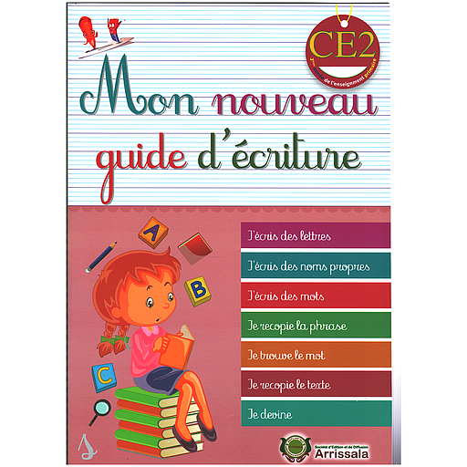 Mon nouveau guide d'écriture CE2 - 2025