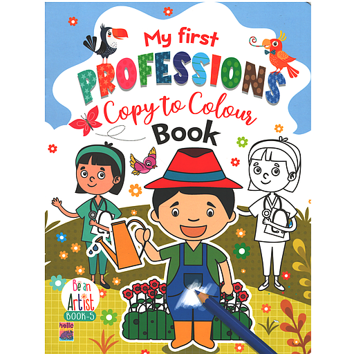 My First Professions Copy to Colour Book