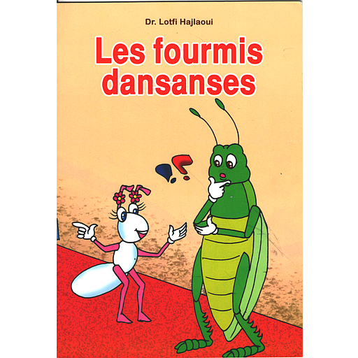 Les fourmis dansantes