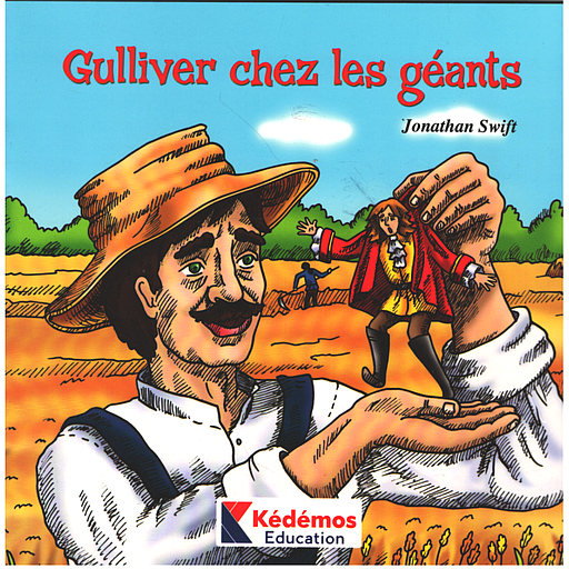 Les grands classiques : Gulliver chez les géants