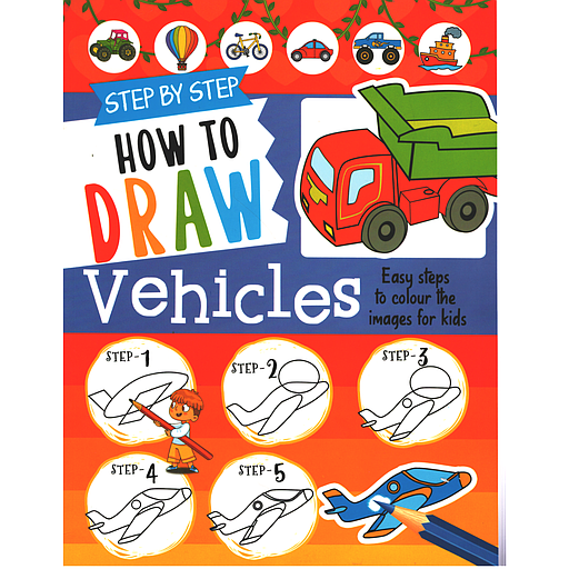 STEP BY STEP HOW TO DRAW VEHICLES