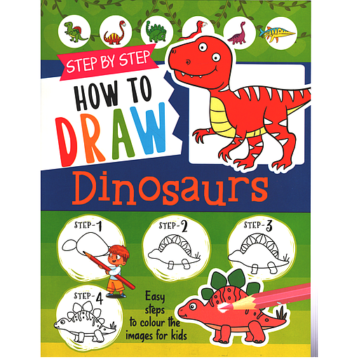 STEP BY STEP HOW TO DRAW DINOSAURS