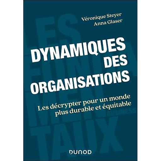 Dynamiques des organisations