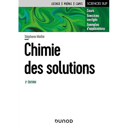 Chimie des solutions Edition Campus