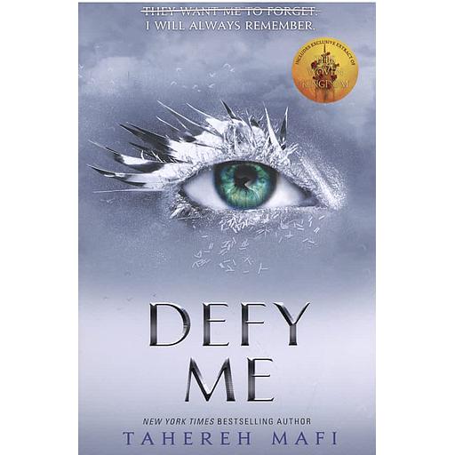 Shatter Me - Defy Me