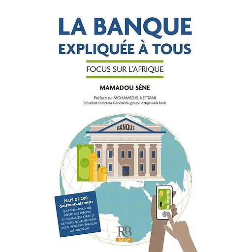 La banque expliquée à tous