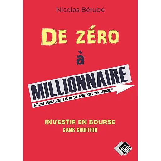 De zéro à millionnaire