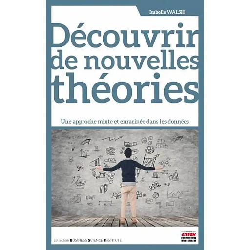 Découvrir de nouvelles théories