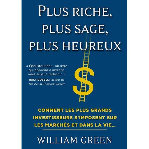 Plus riche, plus sage, plus heureux
