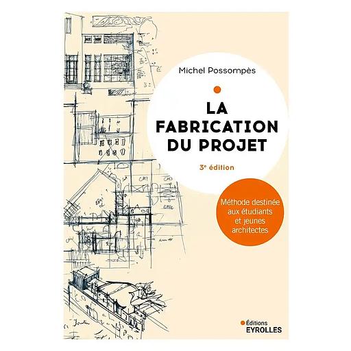 La fabrication du projet