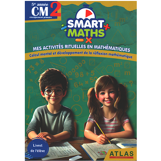Smart Maths CM2 - 2025 (Mes activités rituelles en mathématiques)