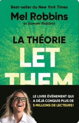 La Théorie Let Them