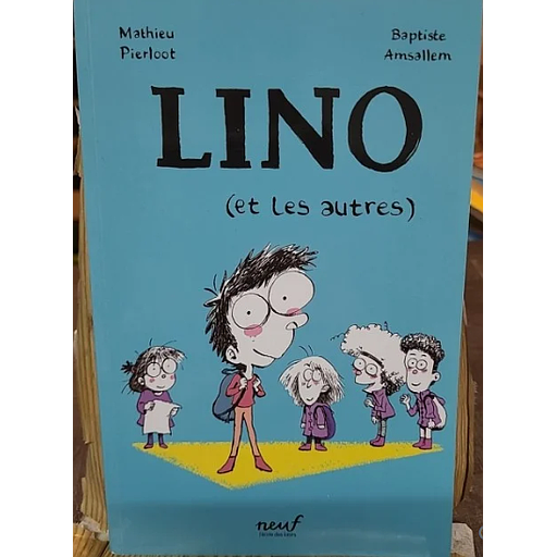 Lino (et les autres)